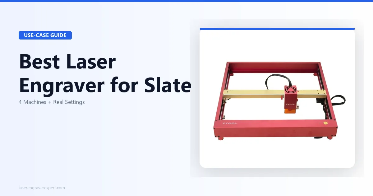 5 Best Laser Engravers for Slate 2026 – Tested & Ranked